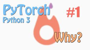 Why Pytorch?